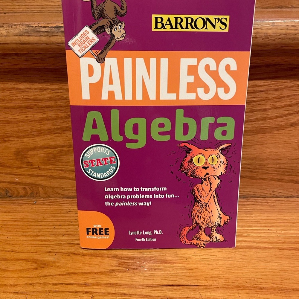 NEW Barron’s Painless Algebra 4th Ed, by Lynette Long Ph.D. Softcover Book
